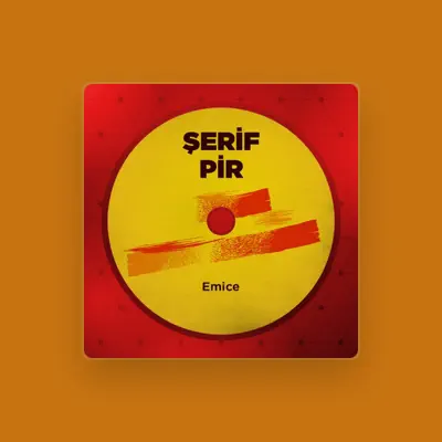 Listen to Şerif Pir, watch music videos, read bio, see tour dates & more!
