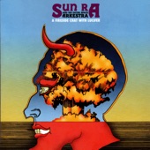 Sun Ra & His Arkestra - Nuclear War