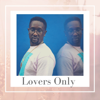 Lovers Only - Tetu Shani