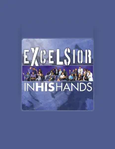 聆聽 Excelsior、觀看音樂影片、閱讀小傳、查看巡演日期等！