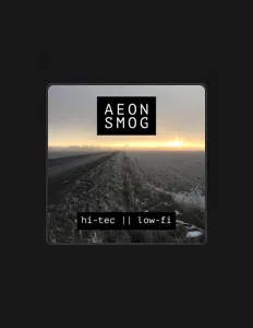 收听 AEON SMOG、观看音乐视频、阅读小传、查看巡演日期等 ！