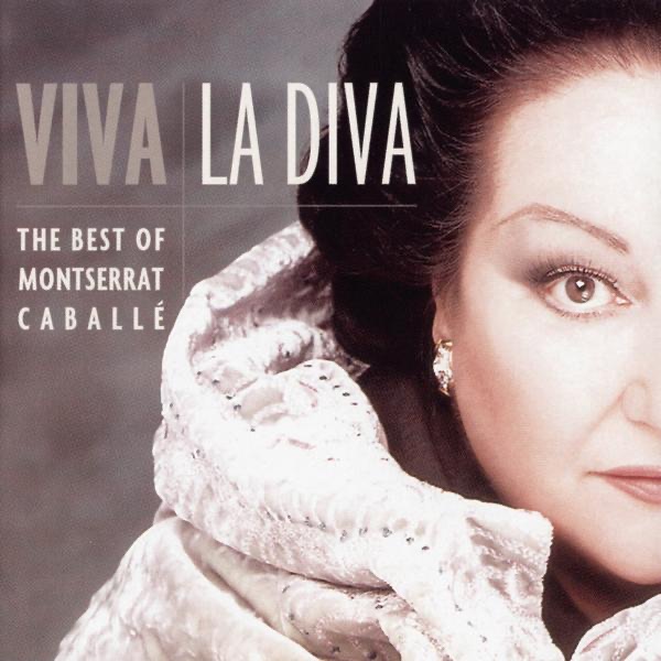 Viva la Diva - The Best of Montserrat Caballé