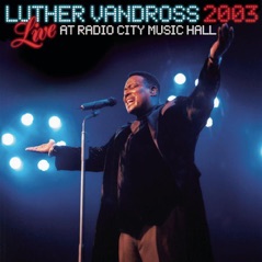 Luther Vandross: Live At Radio City Music Hall, 2003