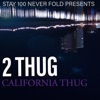 California Thug - Single