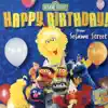 Stream & download Sesame Street: Happy Birthday From Sesame Street