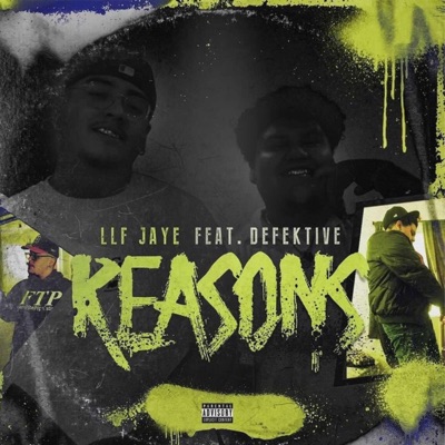Reasons (feat. Defektive) - Single