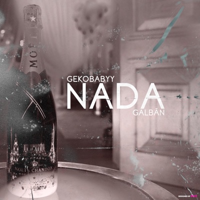 Nada (feat. Galbán & DaNeboa) - Single
