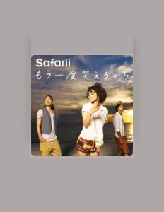 Listen to Safarii, watch music videos, read bio, see tour dates & more!