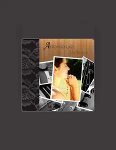 Escucha a Amanda Lira, mira vídeos musicales, lee la biografía, consulta fechas de giras y mucho más.