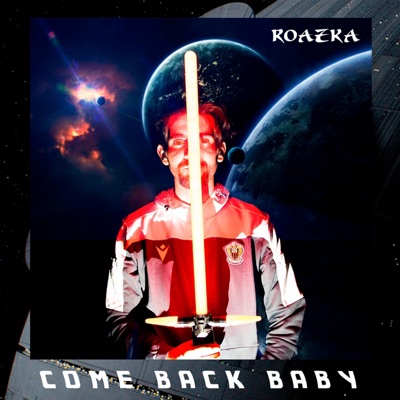 Come Back Baby - Single