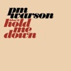 (Don't) Hold Me Down - Single