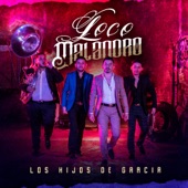 Loco Malandro (feat. El De La Guitarra) artwork