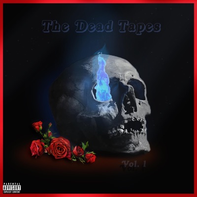 The Dead Tapes, Vol. 1 - EP