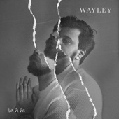 Wayley - La Di Da