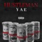Hustleman - Yaee Da Hustleman lyrics
