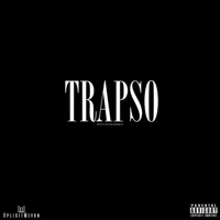 Trapso - XplicitMevon, Braveboy, Yung Rudd & Simba Amani