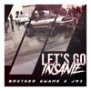 Lets Go Insanie (feat. JM3) - Single