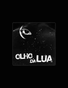 Ouça Olho da Lua, assista a videoclipes, leia a biografia, veja as datas das turnês e mais!
