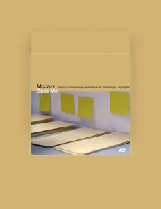 聆聽 McJazz、觀看音樂影片、閱讀小傳、查看巡演日期等！