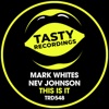 Mark Whites - This Is It (Deluxe Remix)