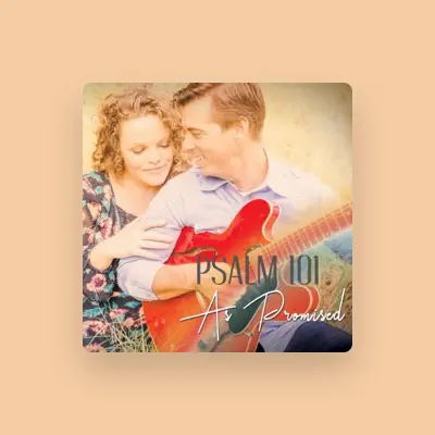 Listen to Psalm 101, watch music videos, read bio, see tour dates & more!