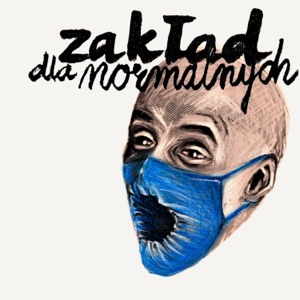 Zakład Dla Normalnych - Single