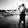 Lucas, Luca Falace