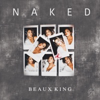Naked - Single - Beaux King