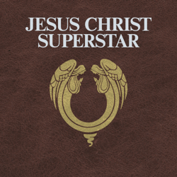 Jesus Christ Superstar (Original Studio Cast) [2012 Remastered] - Andrew Lloyd Webber &amp; Tim Rice Cover Art