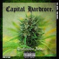 Traficando Arte (feat. Straight G! CPT) - EP - Capital Hardcore