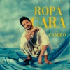 Ropa Cara by Camilo iTunes Track 2