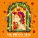 Me Pones Mal feat Slim Ans Single