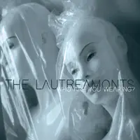 The Adequacy Waltz — The Lautreamonts
