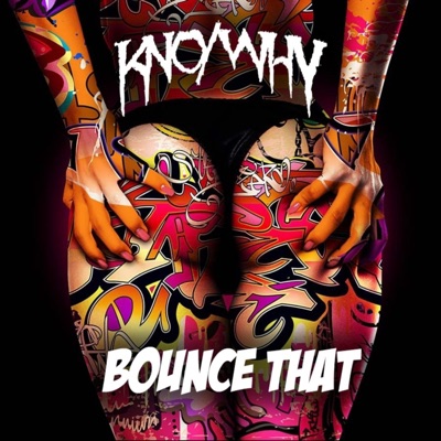 Bounce That - Single