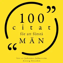 100 citat för att förstå män: Samling 100 Citat