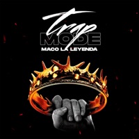 Trap Mode Two - Single - Maco la Leyenda