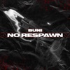 No Respawn by Buni iTunes Track 1