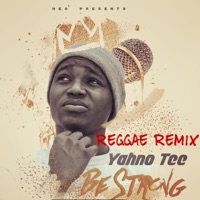 Be Strong - Single - Yahno Tee