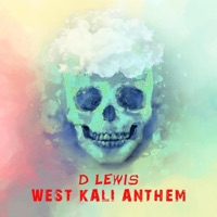 West Kali Anthem - Single - D.LEWIS