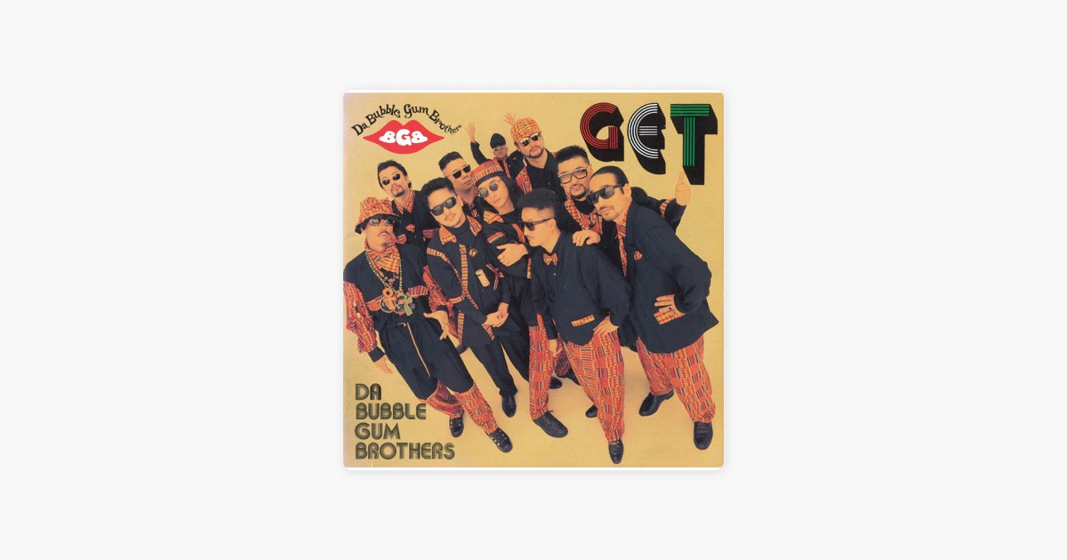 GET - バブルガム・ブラザーズのアルバム - Apple Music