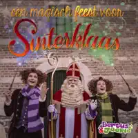 Magisch Feest Voor Sinterklaas — Bertus & Jaapie