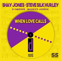 When Love Calls - Shay Jones & Steve 