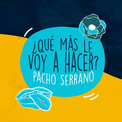 ¿Qué Más Le Voy A Hacer? - Single