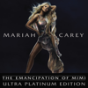 The Emancipation Of Mimi (Ultra Platinum Edition) - Mariah Carey