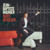 Nuits revolver - Jean-Baptiste Maunier