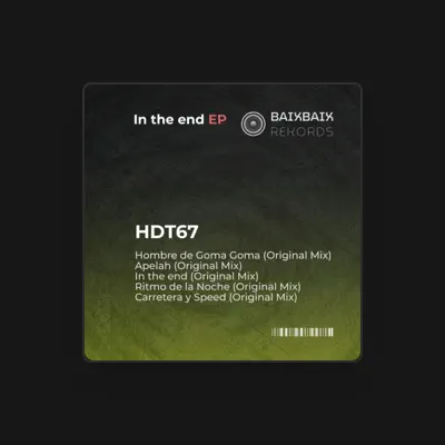 Listen to HDT67, watch music videos, read bio, see tour dates & more!