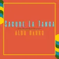 SACUDE LA TANGA