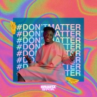 Don't Matter - Single - Haywise_official