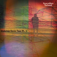 Dubstep Sonic Tour Pt. 1