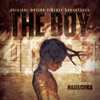 The Boy (Original Motion Picture Soundtrack) artwork